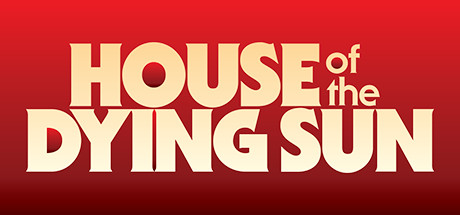 Download Game House of the Dying Sun - SKIDROW