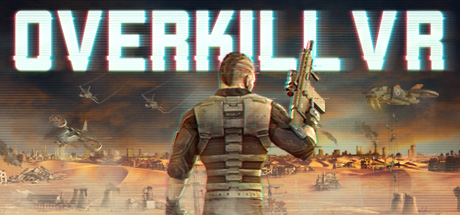Download Game Overkill VR